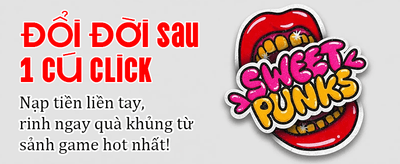 Nhận Thưởng Chào Mừng Cực Khủng banner